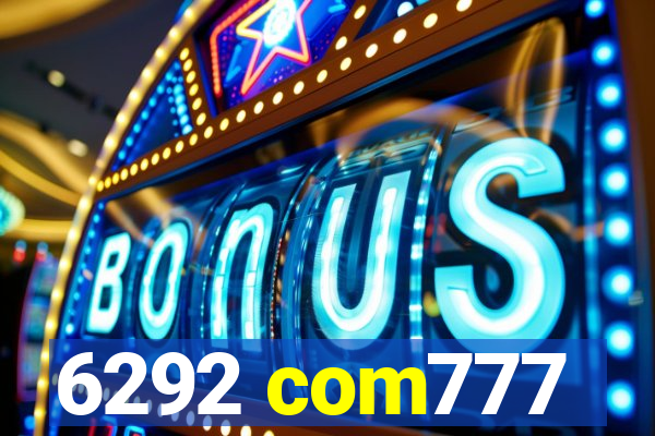 6292 com777
